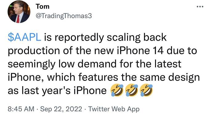 Tom on Twitter $AAPL is reportedly scaling back production of the new iPhone 14 due to seemingly low demand for the latest iPh